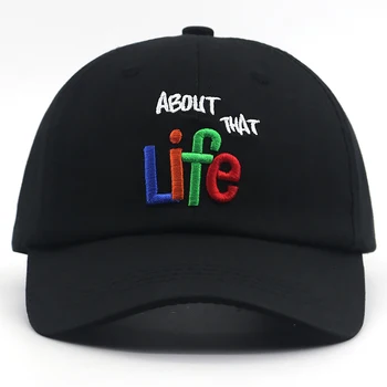 Apie tai, kad gyvenimas skrybėlę bžūp unisex mados бейсболка 3D siuvinėjimo кепка hip-hop beisbolo kepuraitę naujas tėtis kepurės aukštos kokybės
