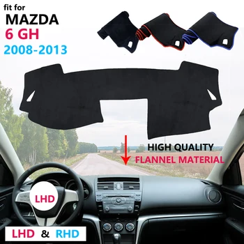 Dėl Mazda 6 2008~2013 GH prietaisų Skydelio Dangtelis Apsauginis Padas Kilimų Flanelė Anti-UV Automobilių Reikmenys Atenza 2009 M. 2010 M. 2011 m. 2012 Sedanas