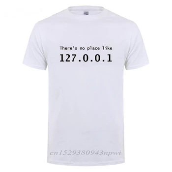IP Adresas Marškinėliai Nėra Vietos Like 127.0.0.1 Kompiuterio Komedija, T-Marškinėliai, Juokingi Gimtadienio Dovana Vyrams Programuotojas Geek Marškinėlius