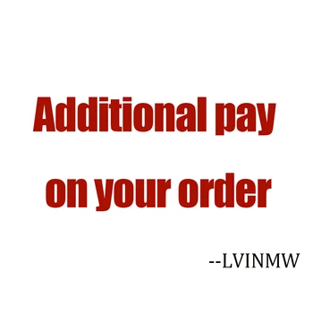 Papildoma mokėti dėl jūsų užsakymą