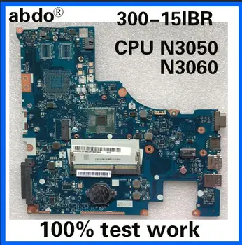 BMWC1 / BMWC2 NM-A471 Lenovo 300-15IBR nešiojamojo kompiuterio pagrindinė plokštė CPU N3050 N3060 bandymo darbai nemokamas pristatymas
