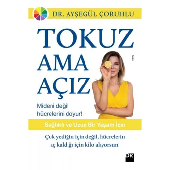 Sirkadiyen Beslenme - Tokuz Ama Açız - Kuantum Beslenme - Šarmų Diyet 4 knygos nustatyti Dr. Ayşegül Çoruhlu Geriausių knygų turkijos dieta