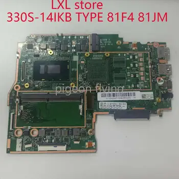 330S-14IKB plokštė mainboard lenovo ideapad 81F4 81JM 330S-KBL CPU I3 UMA 4GB DDR4 FRU 5B20R07568 5B20R07616 testas