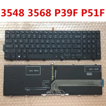 Visiškai Naujas Originalus Laptopo Klaviatūra Dell 3548 3568 P39F P51F 7748 15-3000 5557 Originali 
