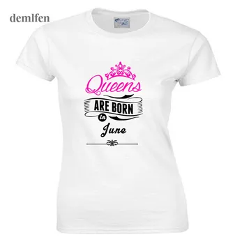 Naujas Karalienė Yra Gimęs birželio Marškinėliai Moterims Naujiena Mados Marškinėliai trumpomis Rankovėmis Medvilnės O-neck T Shirt gimtadienio dovana