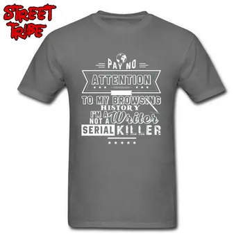 Dangčiai Rašytojas Marškinėliai Slim Fit vyriški T-shirt Serijinis Žudikas Vasarą, Rudenį Marškinėlius Classic, Sakydamas, Įdomus Tees Negabaritinių Camiseta XS