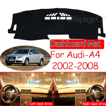 Audi A4 B6 B7 2002-2008 M. neslystantis prietaisų Skydelio Kilimėlis Padengti Trinkelėmis skėtį nuo saulės Dashmat Kilimų Brūkšnys Automobilių Reikmenys S-line 2003 m. 2005 m. 2006 m.