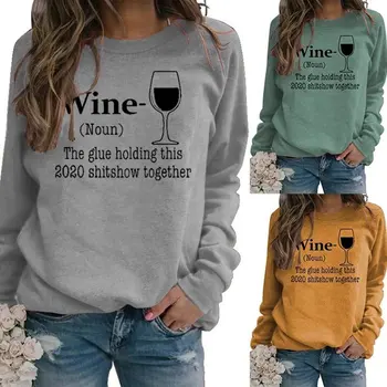 Moterų Hoodie Spausdinti Laiškas Vyno Taurės, Viršūnės Sweatershirt Atsitiktinis Palaidų O Kaklo Dėvėti Drabužiai