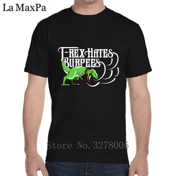 La Maxza Kostiumas Vyrams Marškinėliai Dovanų T Rex Nekenčia Burpees T-Shirt Vyrams Laiškas Trumpas Rankovės Medvilnės Camisetas Hombre Saulės Pigiai