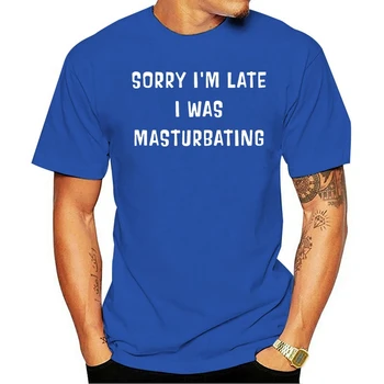 Vyrų marškinėliai Atsiprašau, aš Vėlai Buvau Masturbuojantis Version2 Moterys t-shirt
